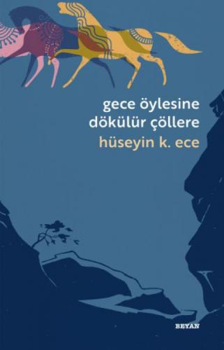 Gece Öylesine Dökülür Çöllere  Frontansicht 1