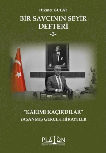Bir Savcının Seyir Defteri - 3;'Karımı Kaçırdılar' Yaşanmış Gerçek Hikayeler  Frontansicht 1