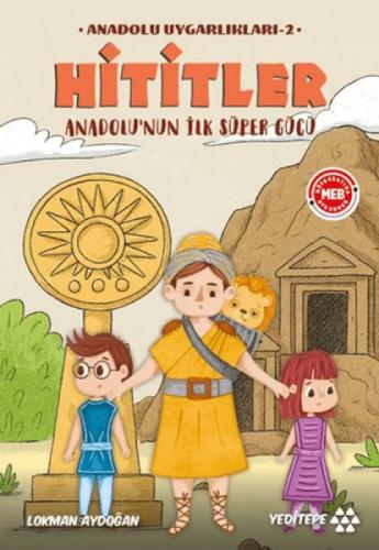 Anadolu Uygarlıkları 2 - Hititler  Frontansicht 1