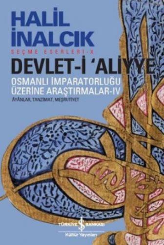 Devlet-i Aliyye - Osmanlı İmparatorluðu Üzerine Araþtırmalar 4. Kitap  Frontansicht 1