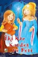 İki Kız Kardeş Ve Peri  Frontansicht 1