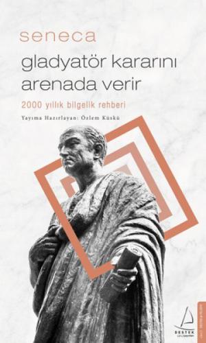 Gladyatör Kararını Arenada Verir - Seneca  Frontansicht 1
