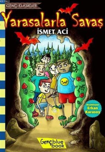 Yarasalarla Savaş  Frontansicht 1