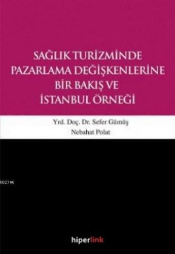 Saðlık Turizminde Pazarlama Deðiþkenlerine Bir Bakıþ  Frontansicht 1