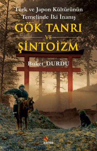 Gök Tanrı ve Şintoizm;Türk ve Japon Kültürünün Temelinde İki İnanış  Frontansicht 1