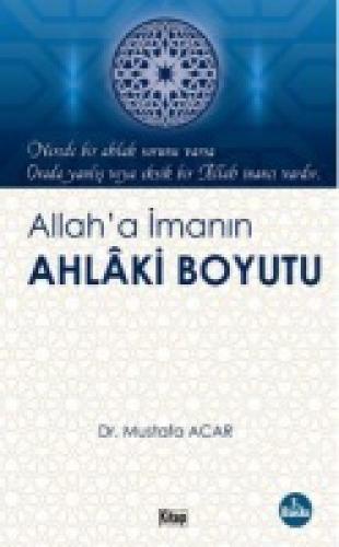 Allah'a İmanın Ahlaki Boyutu  Frontansicht 1