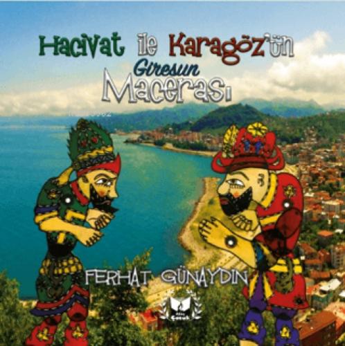 Hacivat ile Karagöz'ün Giresun Macerası  Frontansicht 1