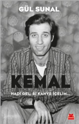 Kemal, Hadi Gel, Bi Kahve İçelim  Frontansicht 1