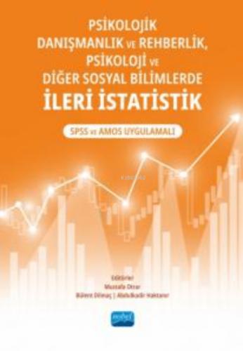 Psikolojik Danışmanlık ve Rehberlik, Psikoloji ve Diğer Sosyal Bilimlerde İleri İstatistik ;SPSS ve AMOS Uygulamalı  Frontansicht 1