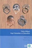 Trakya Bölgesi Kapı Tokmakları ve Çekecekleri  Frontansicht 1