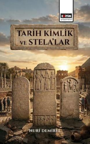 Tarih Kimlik ve Stela'lar  Frontansicht 1