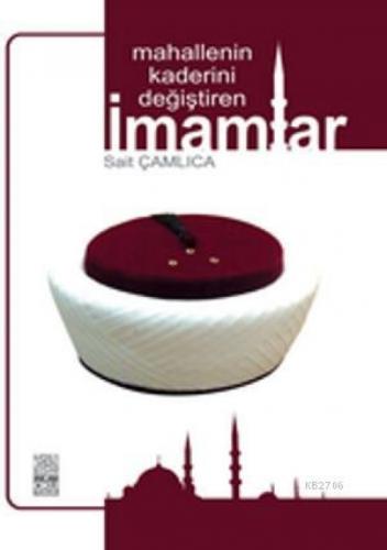 Mahallenin Kaderini Değiştiren İmamlar  Frontansicht 1