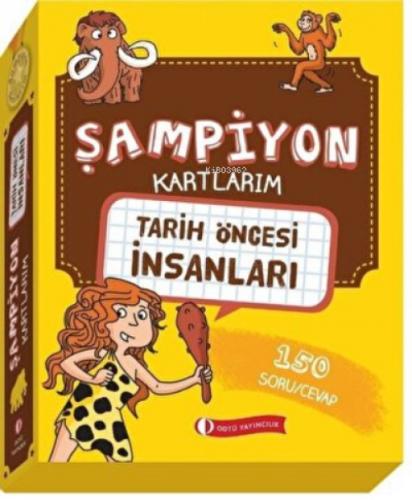 Tarih Öncesi İnsanları - Şampiyon Kartlarım  Frontansicht 1