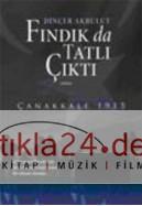 Fındıkta Tatlı Çıktı Çanakkale 1915  Frontansicht 1