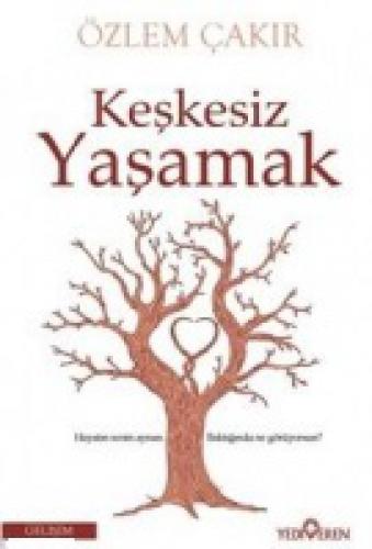 Keşkesiz Yaşamak  Frontansicht 1