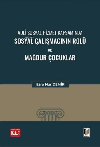 Adli Sosyal Hizmet Kapsamında Sosyal Çalıþmacının Rolü Ve Maðdur Çocuklar  Frontansicht 1