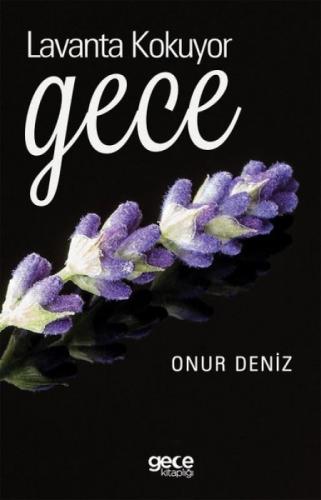 Lavanta Kokuyor Gece  Frontansicht 1
