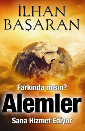 Farkında mısın, Alemler Sana Hizmet Ediyor  Frontansicht 1