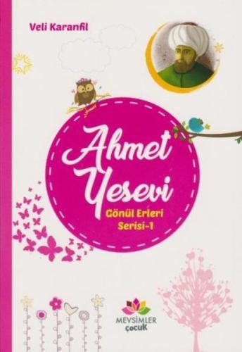Ahmet Yesevi Gönül Erleri Serisi 1  Frontansicht 1