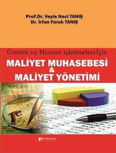 Maliyet Muhasebesi ve Maliyet Yönetimi - Üretim ve Hizmet İşletmeleri için  Frontansicht 1