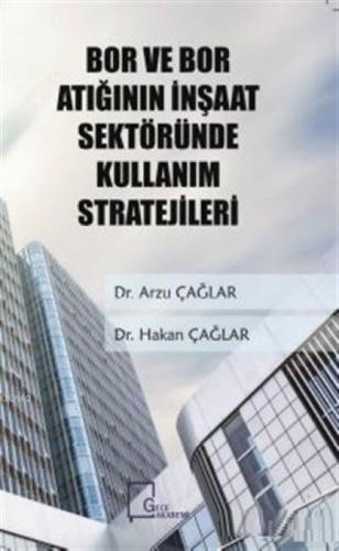 Bor ve Bor Atığının İnşaat Sektöründe Kullanım Stratejileri  Frontansicht 1