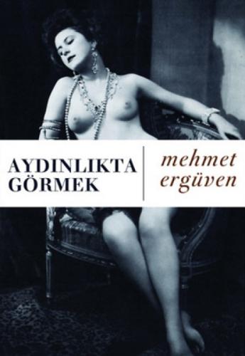 Aydınlıkta Görmek  Frontansicht 1