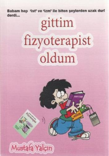 Gittim Fizyoterapist Oldum  Frontansicht 1