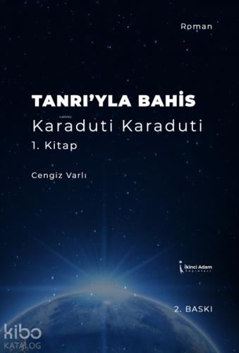 Tanrı'yla Bahis;Karadut Karaduti 1.Kitap  Frontansicht 1