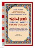 Yasin-i Þerif Seçme Dualar (Kod:028) (Hafız Boy, 2.Hamur)  Frontansicht 1