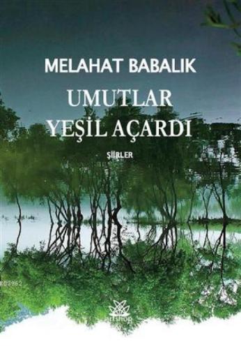 Umutlar Yeşil Açardı Şiirler  Frontansicht 1