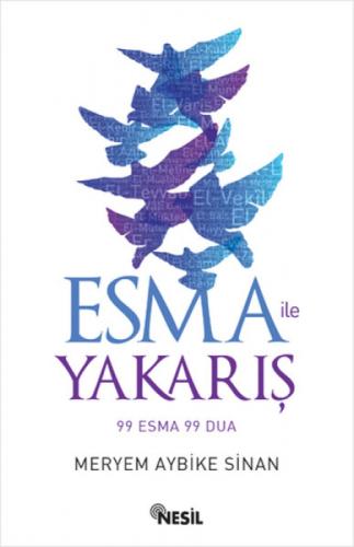 Esma ile Yakarış 99 Esma 99 Dua  Frontansicht 1