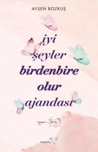 İyi Şeyler Birdenbire Olur Ajandası  Frontansicht 1