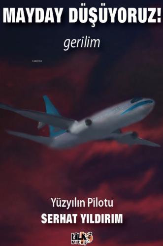 Mayday Düşüyoruz  Frontansicht 1