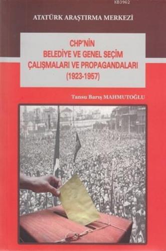 CHP'nin Belediye ve Genel Seçim Çalışmaları ve Propagandaları (1923-1957)  Frontansicht 1