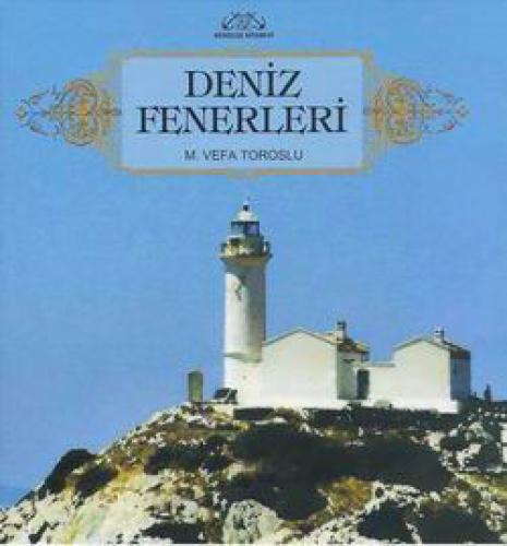Deniz Fenerleri  Frontansicht 1