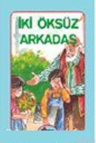 İki Öksüz Arkadaş  Frontansicht 1