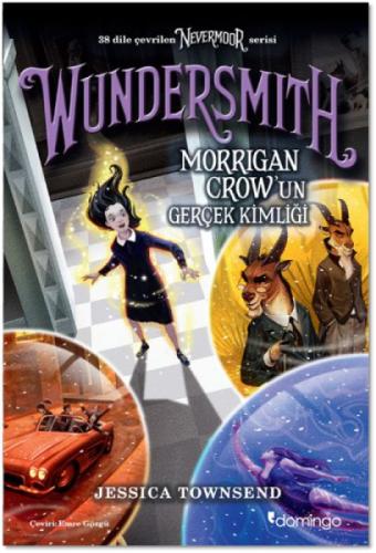 Wundersmith Morrigan Crow'un Gerçek Kimliği  Frontansicht 1