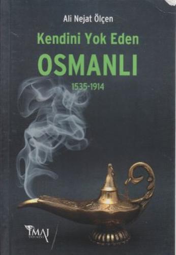 Kendini Yok Eden Osmanlı (1535-1914)  Frontansicht 1