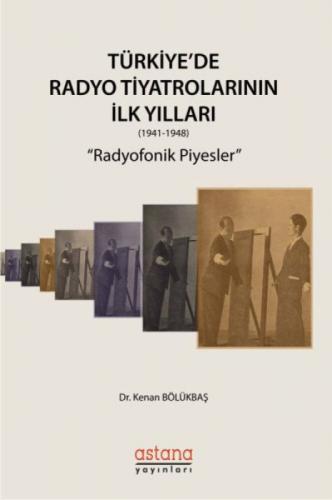 Türkiye'de Radyo Tiyatrolarının İlk Yılları (1941-1948)  Frontansicht 1