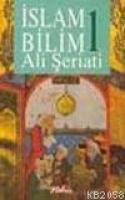 İslam Bilim (1. Cilt)  Frontansicht 1