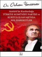 Atatürk'ün Kurduğu Türkiye Komünist Partisi ve Kurtuluş Savaşı'nda Sol Hareketler  Frontansicht 1