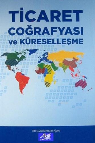 Ticaret Coğrafyası ve Küreselleşme  Frontansicht 1