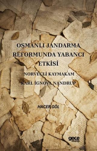 Osmanlı Jandarma Reformunda Yabancı Etkisi Norveçli Kaymakam Karl İgnova Nandrup  Frontansicht 1