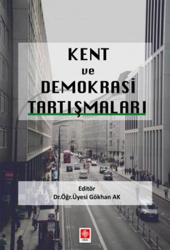 Kent ve Demokrasi Tartışmaları  Frontansicht 1