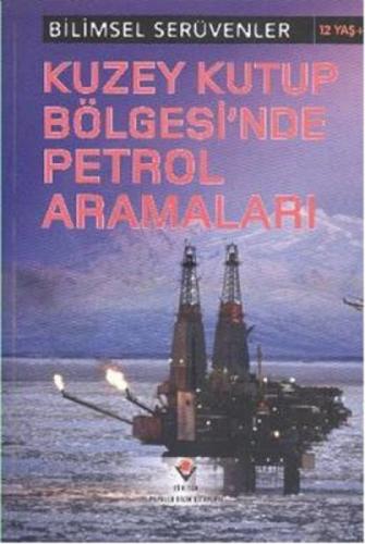 Bilimsel Serüvenler - Kuzey Kutup Bölgesi'nde Petrol Aramaları  Frontansicht 1