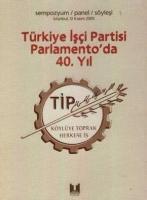 Türkiye İşçi Partisi Parlamento'da 40. Yıl  Frontansicht 1