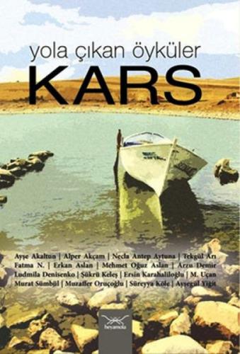 Yola Çıkan Öyküler Kars  Frontansicht 1