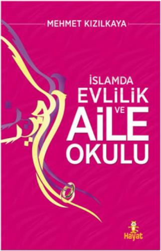 A'dan Z'ye İslam'da Evlilik Ve Aile Okulu  Frontansicht 1