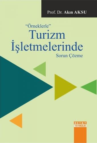 Örneklerle Turizm İþletmelerinde Sorun Çözme  Frontansicht 1