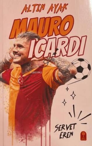 Altın Ayak Mauro Icardi  Frontansicht 1